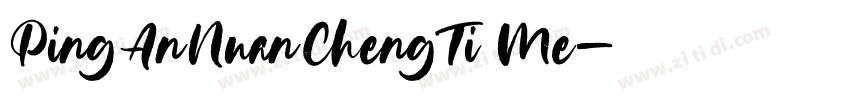 PingAnNuanChengTi Me字体转换